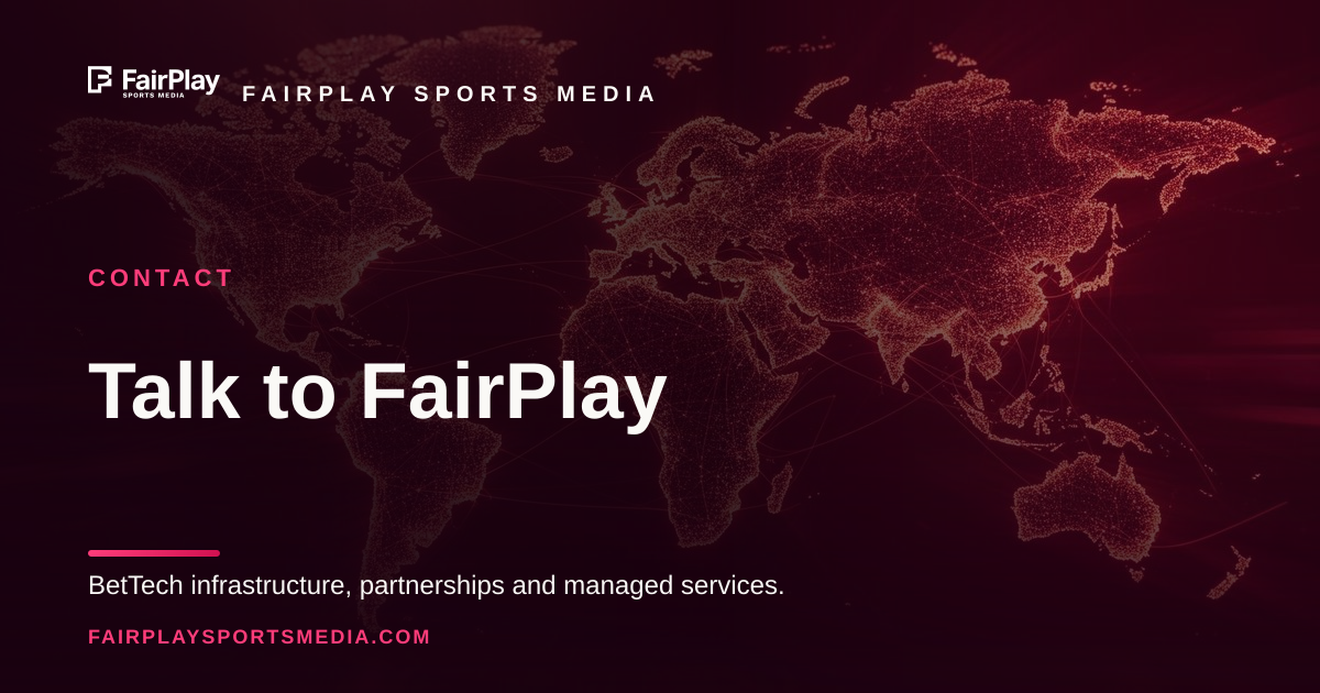 Contact FairPlay Sports Media | Get Started with BetTech